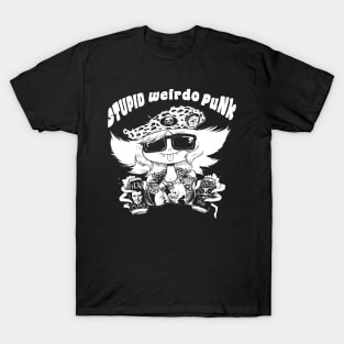 stupid weirdo punk T-Shirt